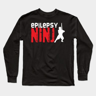 Epilepsy Ninja Long Sleeve T-Shirt